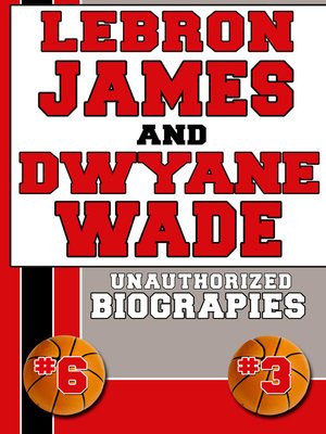 cover image of Lebron James and Dwyane Wade